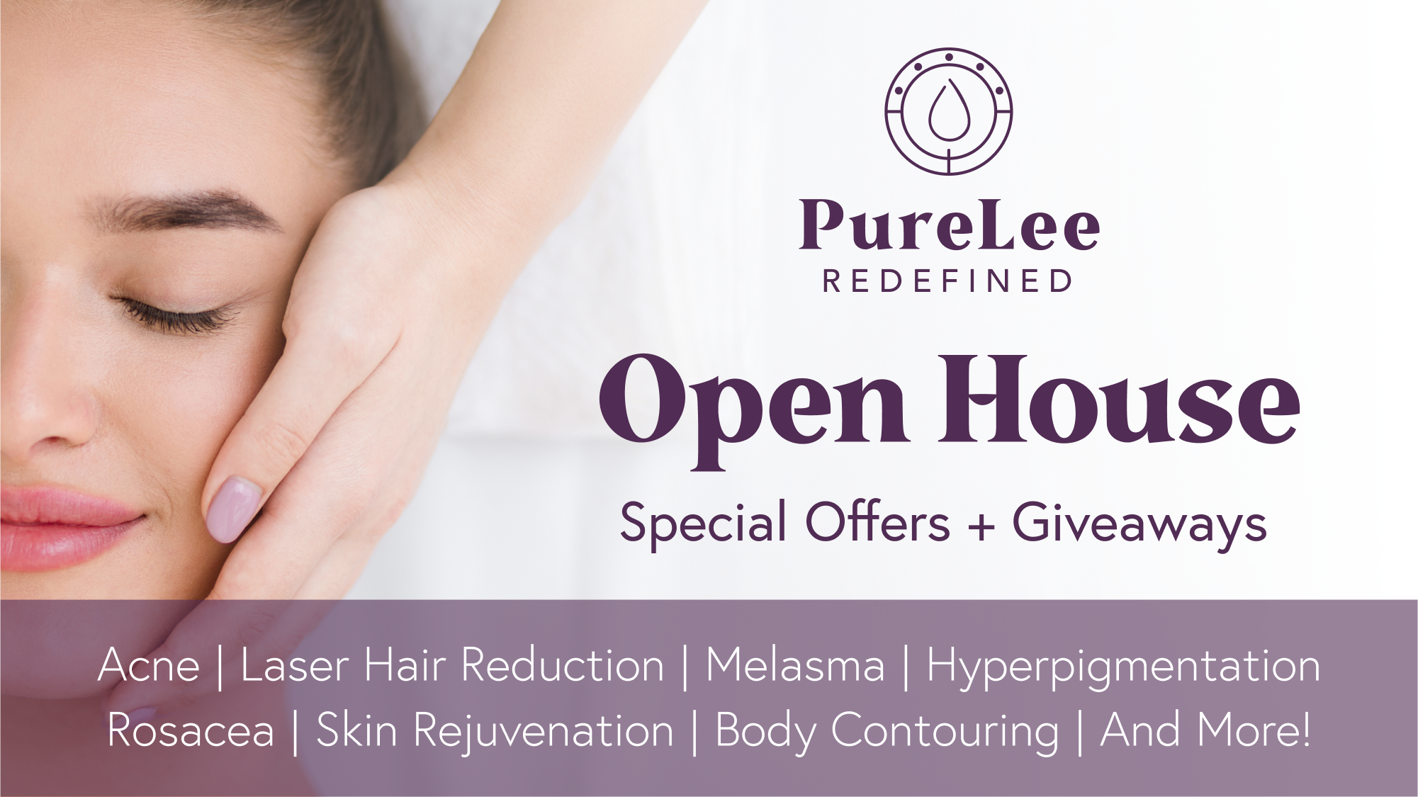 PureLee Open House Event with special offers on medspa packages and skincare