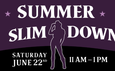Want to slim down and tone up this summer? Learn how at our Summer Slim-Down event